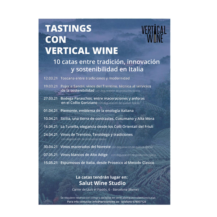 TASTINGS CON VERTICAL WINE. 10 CATAS ENTRE TRADICCIÓN, INNOVACIÓN Y SOSTENIBILIDAD EN ITALIA